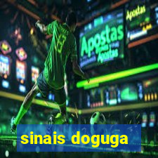 sinais doguga